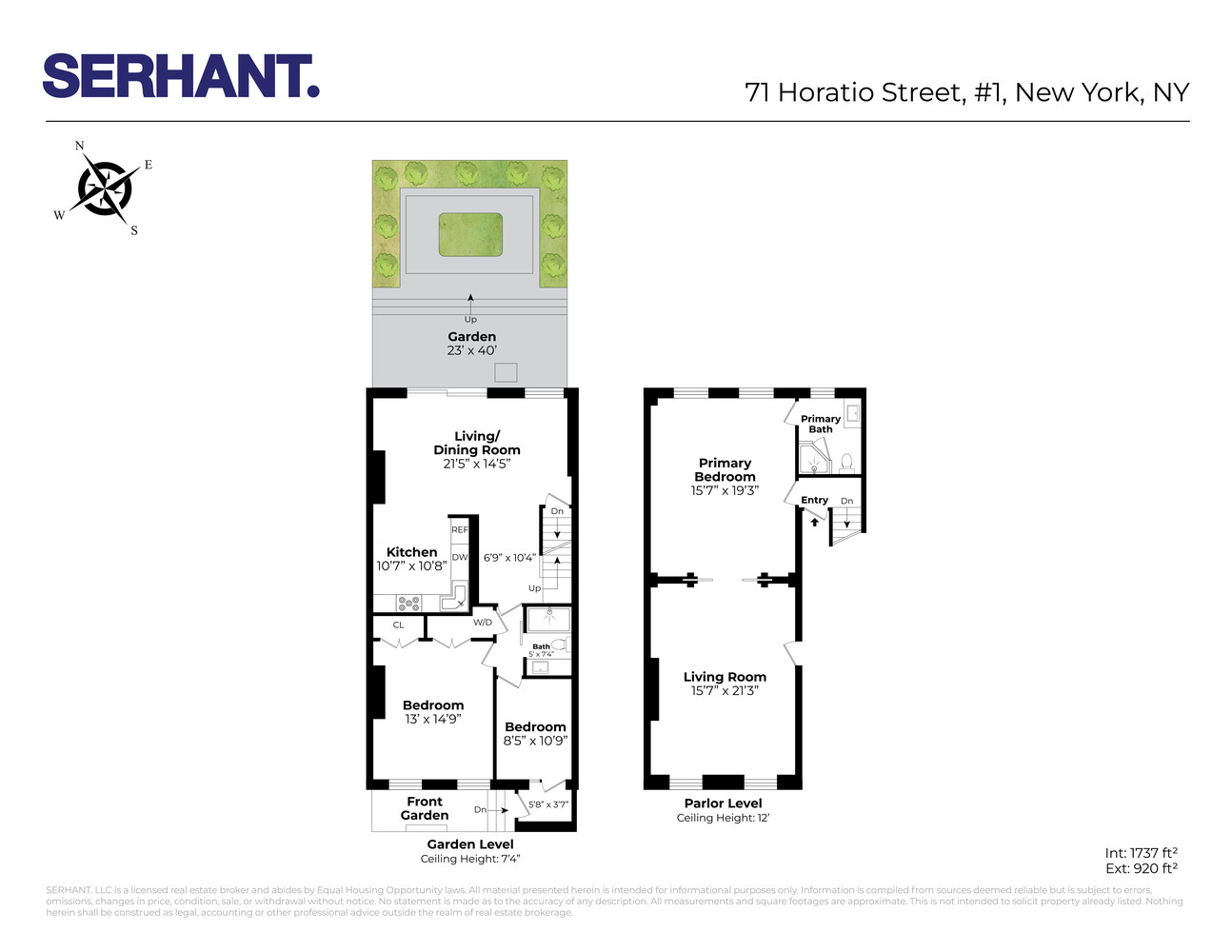 71 Horatio Street 1 W. Greenwich Village New York NY 10014